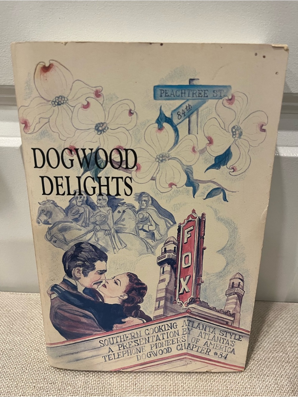 Dogwood Delights Cookbook Telephone Pioneers of America Chap 84 Atlanta Vtg 1984